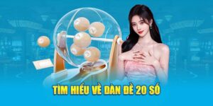 Dàn Đề 20 Số - Cách Nuôi Được Cao Thủ Lô Đề 99WIN Tin Dùng