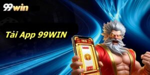 Tải App 99WIN – Phương Pháp Trải Nghiệm Game Chất Lượng Tốt